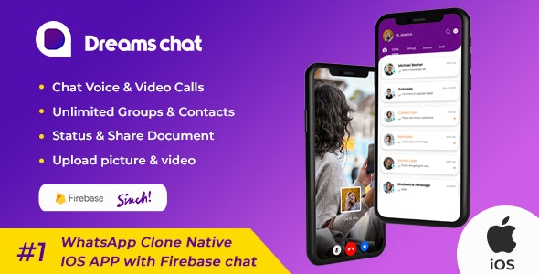 DreamsChat – WhatsApp Clone – Native IOS APP with Firebase Chat Application 1.7.2