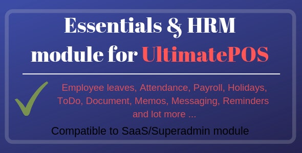 Essentials & HRM (Human resource management) Module for UltimatePOS (With SaaS compatible) 5.3
