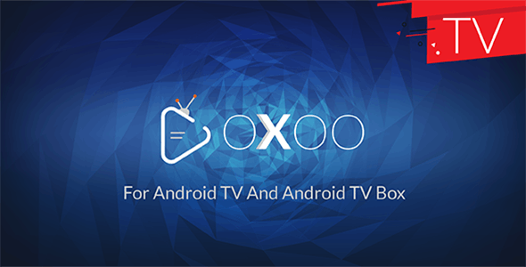 OXOO TV – Android TV, Android TV Box And Amazon Fire TV Support for OVOO and OXOO 2.2.0