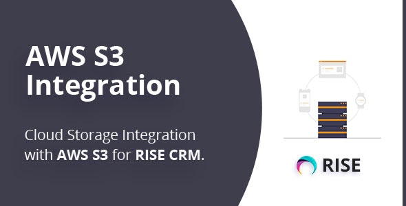 AWS S3 Integration for RISE CRM 1.1