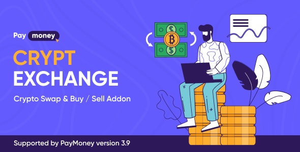 CryptExchange – Paymoney Crypto Swap and Buy/Sell Addon 2.2.4