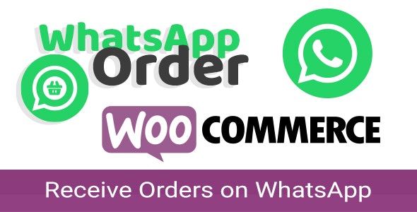 WooCommerce WhatsApp Order – Receive Orders using WhatsApp – WooCommerce Plugin 3.1.0