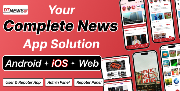 DTNews – Flutter News App (Android, iOS & Web) with Admin & Reporter Panel, Polling & Live Updates 1.2