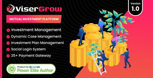 ViserGrow – Mutual Investment Platform 2.0