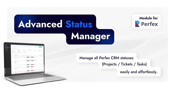 Advanced Status Manager for Perfex CRM 1.3.1