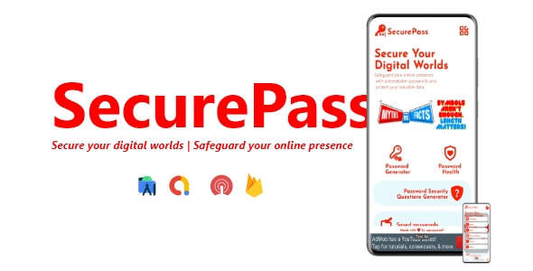 SecurePass – Password generator App | ADMOB, FIREBASE, ONESIGNAL