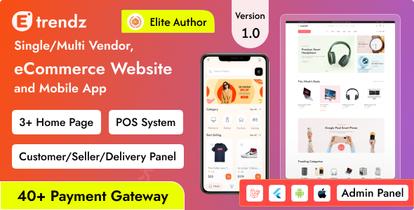 eTrendz – eCommerce with Single/Multi Vendor, POS System, and Customer Mobile App (Bundle)