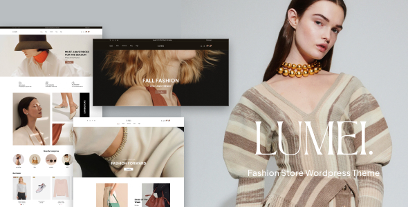 Lumei – Fashion Store WordPress Theme 1.0.7