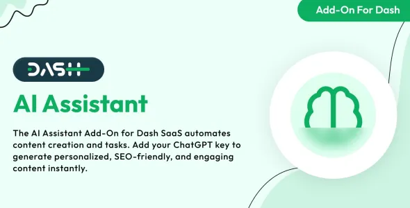 AI Assistant – Dash SaaS Add-on 3.4