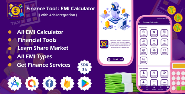Finance Tool – EMI Calculator – Learn Share Market – Android App with Ads Integration