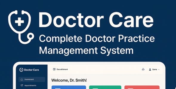 Doctor Care – Complete Doctor Practice Management System