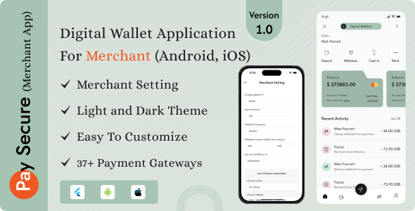 Pay Secure – Digital Wallet Application For Merchant (Android, iOS)