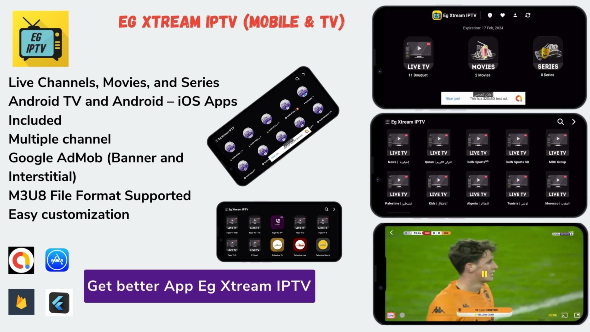 Eg Xtream IPTV Player – Flutter App MOBILE & Android Tv – Admob