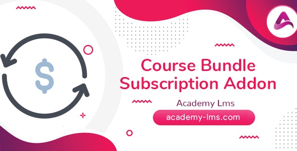 Academy LMS Course Bundle Subscription Addon 1.6