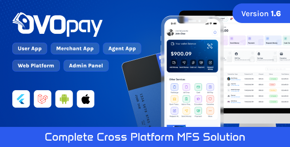 OvoPay – Complete Cross Platform MFS Solution | User, Agent & Merchant Apps with Web | Admin Panel 1.6
