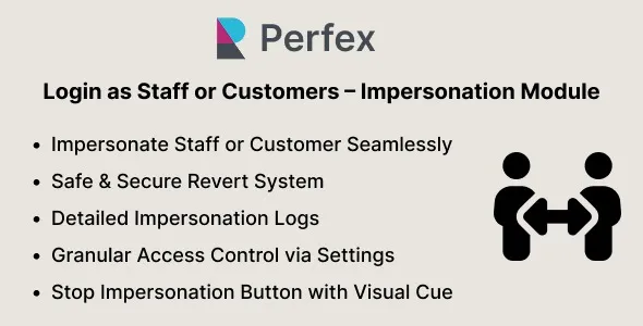 Login as Staff or Customers – Impersonation Module for Perfex CRM 2.0.1