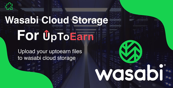 Wasabi Cloud Object Storage Add-on For UpToEarn 1.1