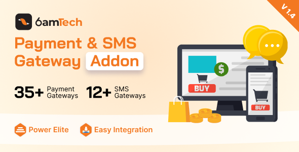 6amTech Payment & SMS Gateway Addon 1.4