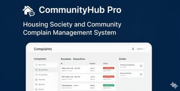 CommunityHub Pro – Housing Society / Residential Community – Issue Reporting & Management Platform