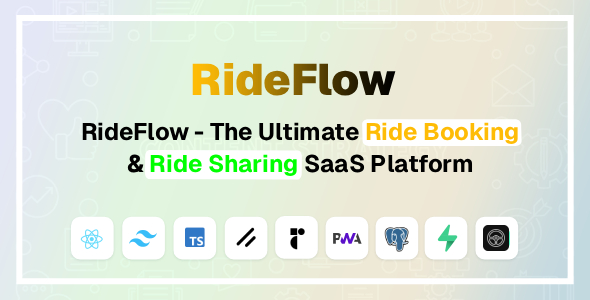 RideFlow – The Ultimate Ride Booking & Sharing SaaS Platform