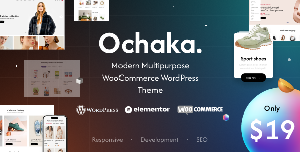 Ochaka – Modern Multipurpose WooCommerce WordPress Theme