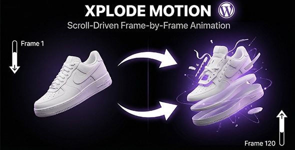 Xplode Motion – Scroll-Driven Frame Animation Plugin for WordPress