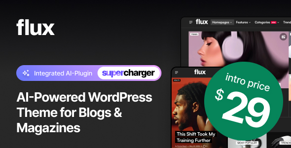 Flux – AI-Powered Blog & Magazine WordPress Theme