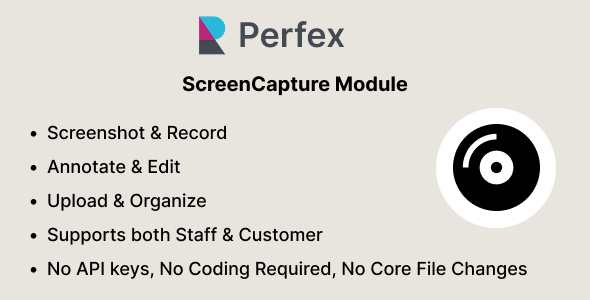 ScreenCapture – Screen Capture, Recording & Annotation Module for Perfex CRM