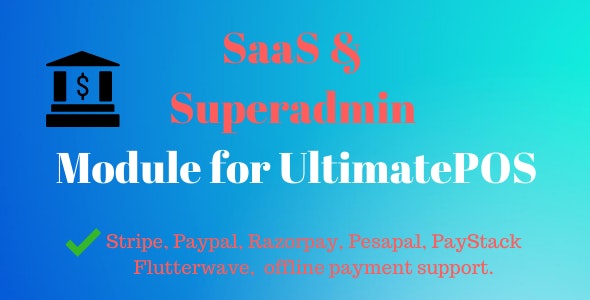 SaaS & Superadmin Module for UltimatePOS – Advance 6.5