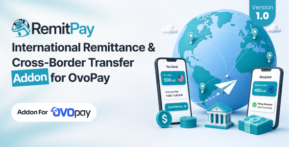 RemitPay – International Remittance & Cross-Border Transfer Addon for OvoPay